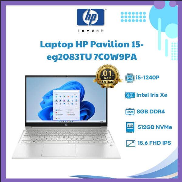 LAPTOP HP PAVILION 15 - EG2083TU (7C0W9PA) | I5(1240P)/8GB/SSD 512GB/15.6 FHD/ Win11/ Bạc,nhôm